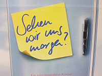 „Sehen wir uns Morgen?“ – Plakat, gefunden in Hamburg.